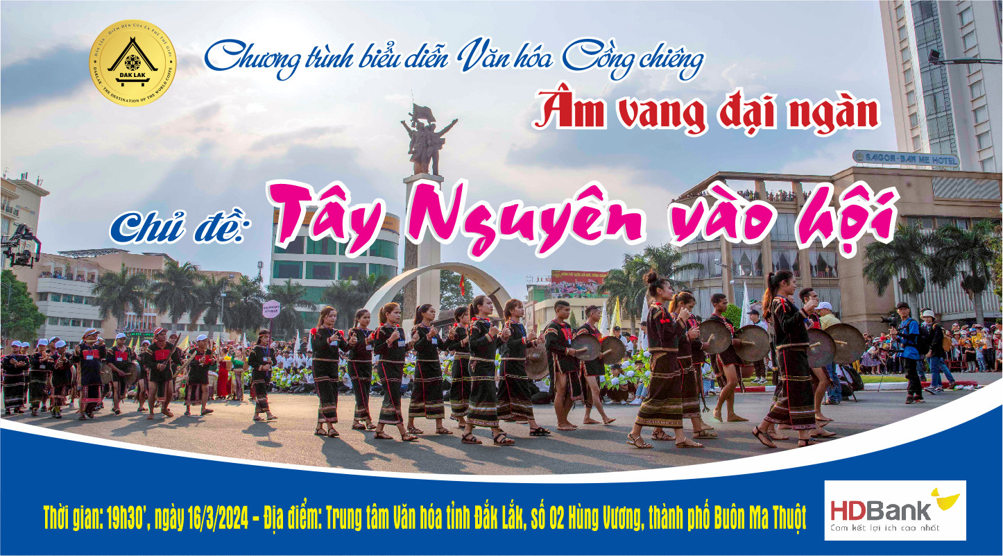 CHƯƠNG TRÌNH BIỂU DIỄN VĂN HÓA CỒNG CHIÊNG "ÂM VANG ĐẠI NGÀN" PHỤC VỤ NHÂN DÂN VÀ DU KHÁCH